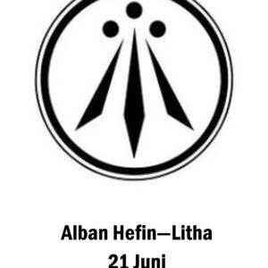 Alban Hefin / Litha